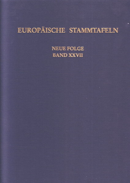 Europäische Stammtafeln Band XXVII